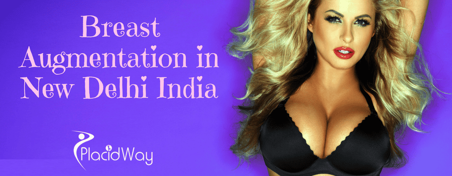 Breast Augmentation in New Delhi India